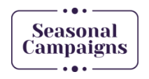 Seasonal Campaigns